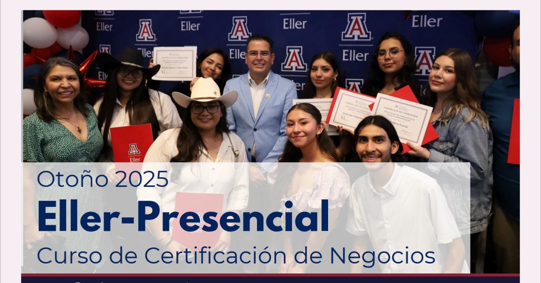 Convocatoria Otoño 2025: Certificación de Negocios Eller